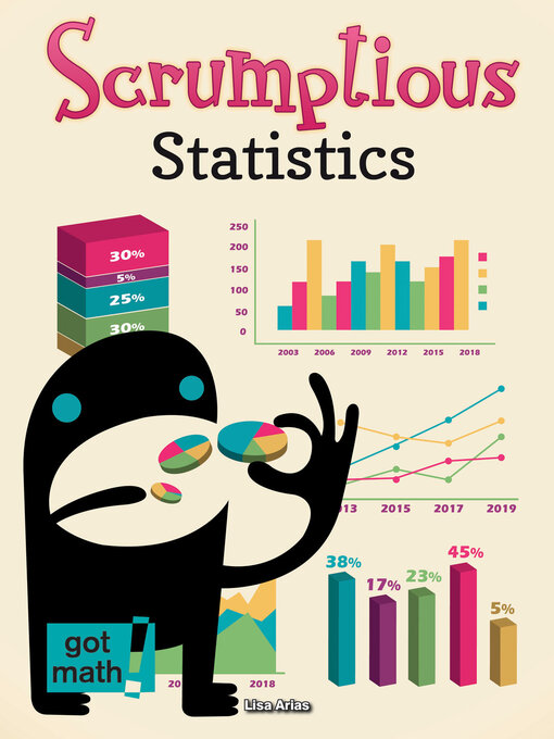 Title details for Scrumptious Statistics by Lisa Arias - Available